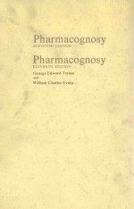 PHARMACOGNOSY ELEVENTH <em>EDITION</em>