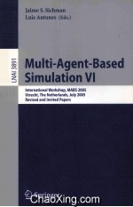 Lecture Notes in <em>Artificial</em> <em>Intelligence</em> 3891 Multi-Agent-Based Simulation VI INternational Workshop