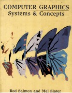 Computer Graphics <em>Systems</em> & Concepts