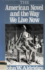 <em>The</em> American Novel and <em>the</em> Way We Live Now