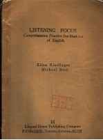 LISTENING FOCUS COMPREHENSION PR<em>A</em>CTICE <em>FOR</em> <em>STUDENTS</em> OF ENGLISH