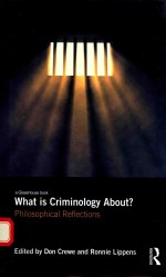 WHAT IS CRIMINOLOGY <em>ABOUT</em>?