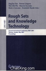 <em>Lecture</em> <em>Notes</em> <em>in</em> Artificial <em>In</em>telligence 4481 Rough Sets and Knowledge Technology <em>Second</em> <em>In</em>ternation