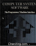 <em>Computer</em> System S<em>of</em>tware The Programmer/Machine Interface