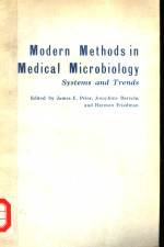 MODERN <em>METHODS</em> IN MEDICAL MICROBIOLOGY SYSREMS AND TRENDS