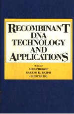 RECOMBINANT DNA TECHNOLOGY <em>AND</em> <em>APPLICATIONS</em>