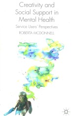 Creativity <em>and</em> Social <em>Support</em> in Mental Health Servies Users' Perspectives