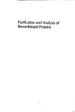 PURIFICATION AND <em>ANALYSIS</em> <em>OF</em> RECOMBINANT PROTEINS