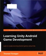 Lea<em>r</em>ning Unity And<em>r</em>oid game development: lea<em>r</em>n to c<em>r</em>eate stunning And<em>r</em>oid games using Unity