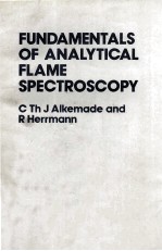 <em>FUNDAMENTALS</em> <em>OF</em> ANALYTICAL FLAME SPECTROSCOPY