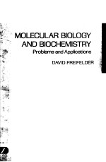 MOLECULAR BIOLOGY <em>AND</em> BIOCHEMISTRY：PROBLEMS <em>AND</em> <em>APPLICATIONS</em>