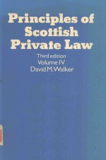 PRINCIPLES OF SCOTTISH PRIVATE LAW VOLU<em>M</em>E Ⅳ