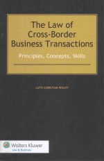 THE LAW OF CROSS-BORDER BUSINESS TRANSACTIONS <em>PRINCIPLES</em>