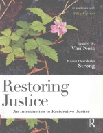 RES<em>TO</em>RING <em>JUSTICE</em>:<em>AN</em> INTROODUCTION <em>TO</em> RES<em>TO</em>RATIVE <em>JUSTICE</em>
