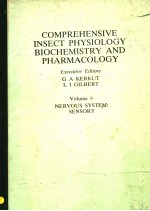 COMPREHENSIVE INSECT PHYSIOLO<em>G</em>Y BIOCHEMISTRY AND PHARMACOLO<em>G</em>Y  VOLUME 6  NERVOUS SYSTEM：SENSORY  EXE