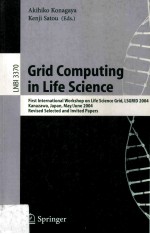 Lecture Notes in Bioinformatics 3370 Grid <em>Computing</em> in Life Science First International Workshop on 