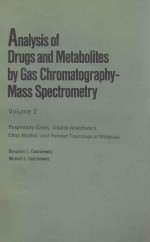 ANALYSIS OF DRUGS AND METABOLITES <em>BY</em> GAS CHROMATOGRAPHY-MASS SPECTROMETRY VOLUME 1