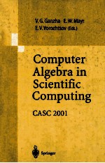 Computer Algebra in Scientific <em>Computing</em> CASC 2001