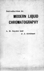 <em>INTRODUCTION</em> <em>TO</em> MODERN LIQUID CHROMA<em>TO</em>GRAPHY