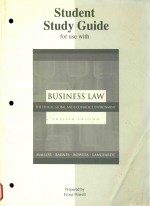 STUDENT STUDY GUIDE <em>FOR</em> USE WITH BUSINESS LAW THE ETHICAL