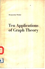 TEN <em>APPLICATIONS</em> OF GRAPH <em>THEORY</em>