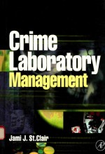 CRIME <em>LABORATORY</em> MANAGEMENT