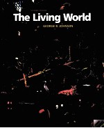 THE LIVING <em>WORLD</em> <em>SECOND</em> <em>EDITION</em>