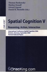 Lecture Notes in <em>Artificial</em> <em>Intelligence</em> 4387 Spatial Cognition V Reasoning
