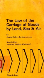 <em>The</em> Law <em>of</em> <em>the</em> Carriage <em>of</em> Goods <em>by</em> Land
