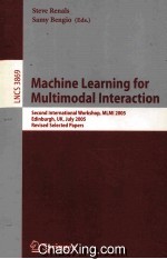 <em>Lecture</em> <em>Notes</em> <em>in</em> <em>Computer</em> <em>Science</em> 3869 Mach<em>in</em>e Learn<em>in</em>g for Multimodal <em>In</em>teraction Second <em>In</em>ternatio