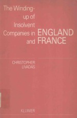 <em>THE</em> WINDING-UP OF INSOLVENT COMPANIES INENGLAND AND FRANCE