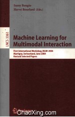 <em>Lecture</em> <em>Notes</em> <em>in</em> <em>Computer</em> <em>Science</em> 3361 Mach<em>in</em>e Learn<em>in</em>g for Multimodal <em>In</em>teraction First <em>In</em>ternation