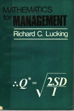 MATHEMATICS FOR <em>MANAGEMENT</em>