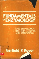 <em>FUNDAMENTALS</em> <em>OF</em> ENZYMOLOGY RATE ENHANCEMENT