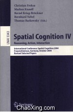 Lecture Notes in <em>Artificial</em> <em>Intelligence</em> 3343 Spatial Cognition IV Reasoning