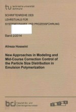 New approaches <em>in</em> model<em>in</em>g and mid-course correction control <em>of</em> the particle size distribution <em>in</em> em