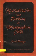 MULTIPLICATION AND DIVISION <em>IN</em> MAMMALIAN <em>CELLS</em>