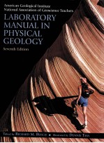 <em>LABORATORY</em> <em><em>MAN</em>UAL</em> <em>IN</em> PHYSICAL GEOLOGY SEVENTH <em>EDITION</em>