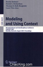 Lecture Notes <em>in</em> Artificial <em>In</em>telligence 4635 <em>Model<em>in</em>g</em> and Us<em>in</em>g Context 6th <em>In</em>ternational and <em>In</em>ter