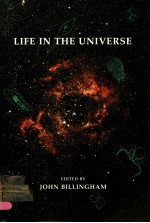 LIFE IN <em>THE</em> UNIVER<em>S</em>E