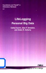 Lifelogging Personal Big <em>Data</em>