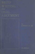 <em>BRIEF</em> WRITING AND ORAL ARGUMENT