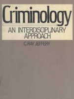 <em>C</em>RIMINOLOGY AN INTERDIS<em>C</em>IPLINARY APPROA<em>C</em>H