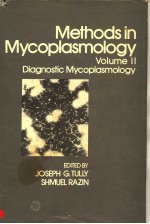 <em>METHODS</em> IN MYOCPLASMOLOGY VOLUME Ⅱ DIAGNOSTIC MYCOPLASMOLOGY
