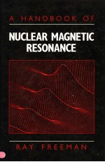 A HANDBOOK OF NUCLEA<em>RM</em>AGNETIC<em>RE</em>SONANCE