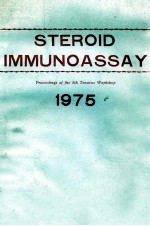 STEROID IMMUNOASSAY <em>PROCEED<em>IN</em>GS</em> OF THE FIFTH TENOVUS <em>WORKSHOP</em> CARDIFF