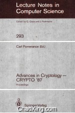 Lecture Notes <em>in</em> Computer Science 293 Advances <em>in</em> Cryptology-CRYPTO'87