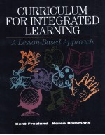 <em>CURRICULUM</em> FOR INTEGRATED LEARNING A LESSON-BASED APPROACH