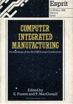 Computer Integrated Manufacturing Proceedings of <em>The</em> 4th CIM Europe Conference