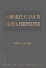 COMPARATIVE LAW <em>IN</em> GLOBAL PERSPECTIVE ESSYS <em>IN</em> CELEBRATION <em>OF</em> THE FIFTIETH ANNIVERSARY <em>OF</em> THE FOUNDI